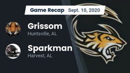 Recap: Grissom  vs. Sparkman  2020
