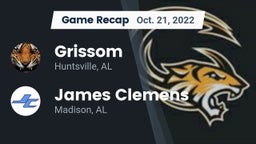 Recap: Grissom  vs. James Clemens  2022