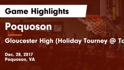 Poquoson  vs Gloucester High (Holiday Tourney @ Tabb) Game Highlights - Dec. 28, 2017
