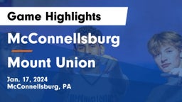 McConnellsburg  vs Mount Union Game Highlights - Jan. 17, 2024