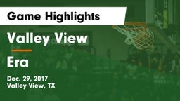 Valley View  vs Era  Game Highlights - Dec. 29, 2017