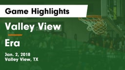 Valley View  vs Era  Game Highlights - Jan. 2, 2018