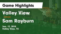 Valley View  vs Sam Rayburn Game Highlights - Jan. 12, 2018