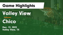 Valley View  vs Chico  Game Highlights - Dec. 12, 2023