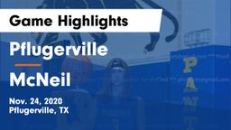 Pflugerville  vs McNeil  Game Highlights - Nov. 24, 2020