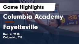 Columbia Academy  vs Fayetteville  Game Highlights - Dec. 4, 2018