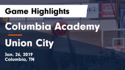 Columbia Academy  vs Union City  Game Highlights - Jan. 26, 2019