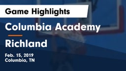 Columbia Academy  vs Richland Game Highlights - Feb. 15, 2019