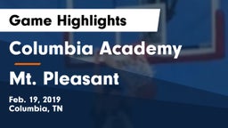 Columbia Academy  vs Mt. Pleasant  Game Highlights - Feb. 19, 2019