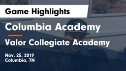 Columbia Academy  vs Valor Collegiate Academy Game Highlights - Nov. 25, 2019