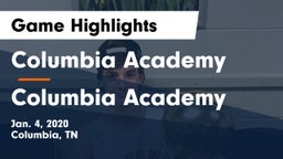 Columbia Academy  vs Columbia Academy  Game Highlights - Jan. 4, 2020