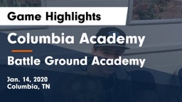 Columbia Academy  vs Battle Ground Academy  Game Highlights - Jan. 14, 2020