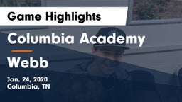 Columbia Academy  vs Webb  Game Highlights - Jan. 24, 2020