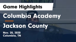 Columbia Academy  vs Jackson County  Game Highlights - Nov. 20, 2020