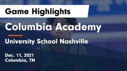 Columbia Academy  vs University School Nashville Game Highlights - Dec. 11, 2021