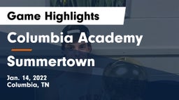 Columbia Academy  vs Summertown  Game Highlights - Jan. 14, 2022