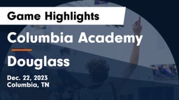 Columbia Academy  vs Douglass Game Highlights - Dec. 22, 2023