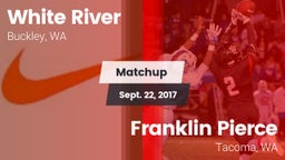 Matchup: White River High vs. Franklin Pierce  2017