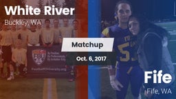 Matchup: White River High vs. Fife  2017