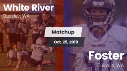 Matchup: White River High vs. Foster  2019