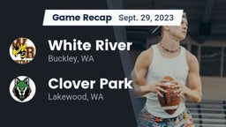 Recap: White River  vs. Clover Park  2023