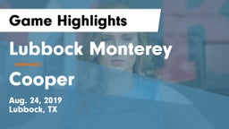 Lubbock Monterey  vs Cooper  Game Highlights - Aug. 24, 2019