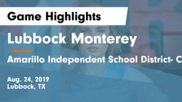 Lubbock Monterey  vs Amarillo Independent School District- Caprock  Game Highlights - Aug. 24, 2019