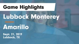 Lubbock Monterey  vs Amarillo  Game Highlights - Sept. 21, 2019