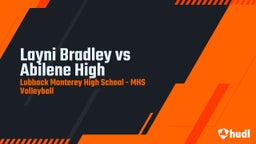 Monterey volleyball highlights Layni Bradley vs Abilene High