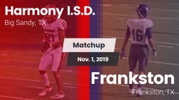Matchup: Harmony I.S.D. vs. Frankston  2019