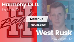 Matchup: Harmony I.S.D. vs. West Rusk  2020