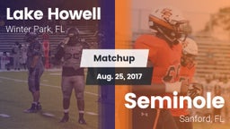 Matchup: Lake Howell High vs. Seminole  2017