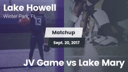 Matchup: Lake Howell High vs. JV Game vs Lake Mary 2017