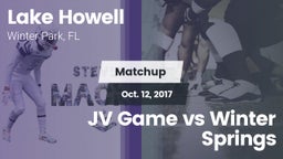 Matchup: Lake Howell High vs. JV Game vs Winter Springs 2017