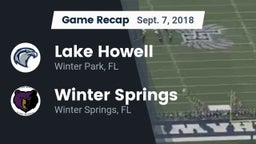 Recap: Lake Howell  vs. Winter Springs  2018