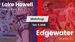 Matchup: Lake Howell High vs. Edgewater  2018