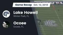 Recap: Lake Howell  vs. Ocoee  2018