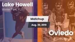 Matchup: Lake Howell High vs. Oviedo  2019