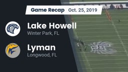 Recap: Lake Howell  vs. Lyman  2019