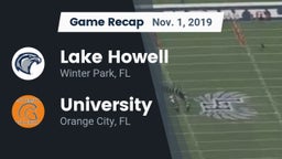 Recap: Lake Howell  vs. University  2019