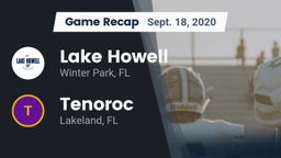 Recap: Lake Howell  vs. Tenoroc  2020