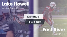Matchup: Lake Howell High vs. East River  2020
