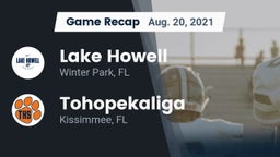 Recap: Lake Howell  vs. Tohopekaliga  2021