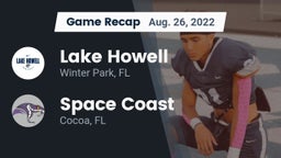 Recap: Lake Howell  vs. Space Coast  2022