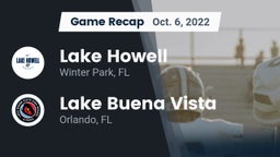Recap: Lake Howell  vs. Lake Buena Vista  2022