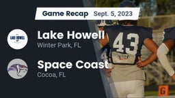 Recap: Lake Howell  vs. Space Coast  2023