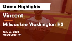 Vincent  vs Milwaukee Washington HS Game Highlights - Jan. 26, 2022