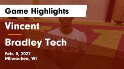Vincent  vs Bradley Tech  Game Highlights - Feb. 8, 2022