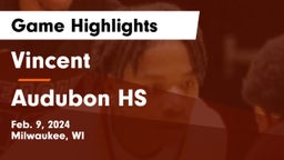 Vincent  vs Audubon HS Game Highlights - Feb. 9, 2024