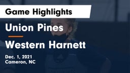 Union Pines  vs Western Harnett  Game Highlights - Dec. 1, 2021